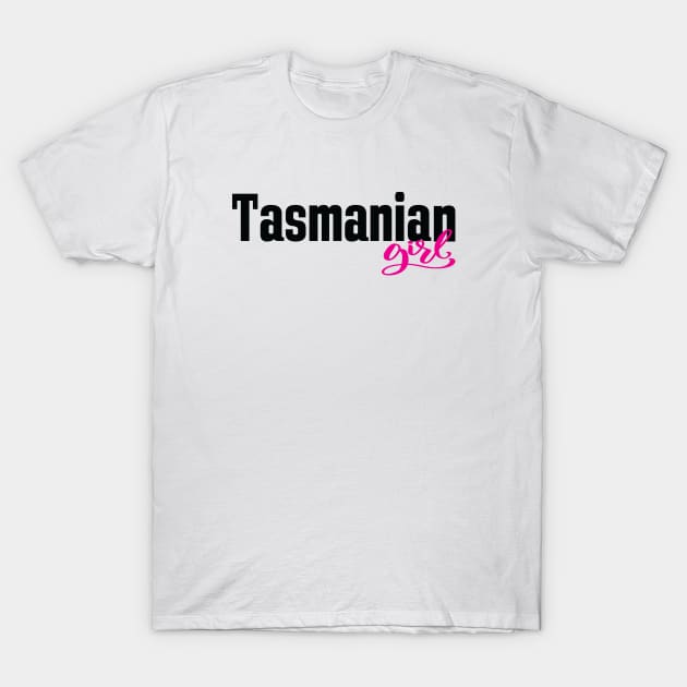 Tasmanian Girl T-Shirt by ProjectX23Red